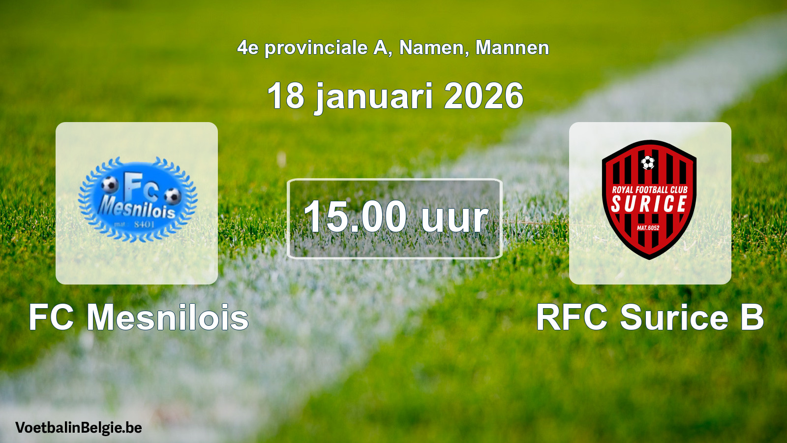 Scheduled match men football: FC Mesnilois - RFC Surice B (18 January 2026)