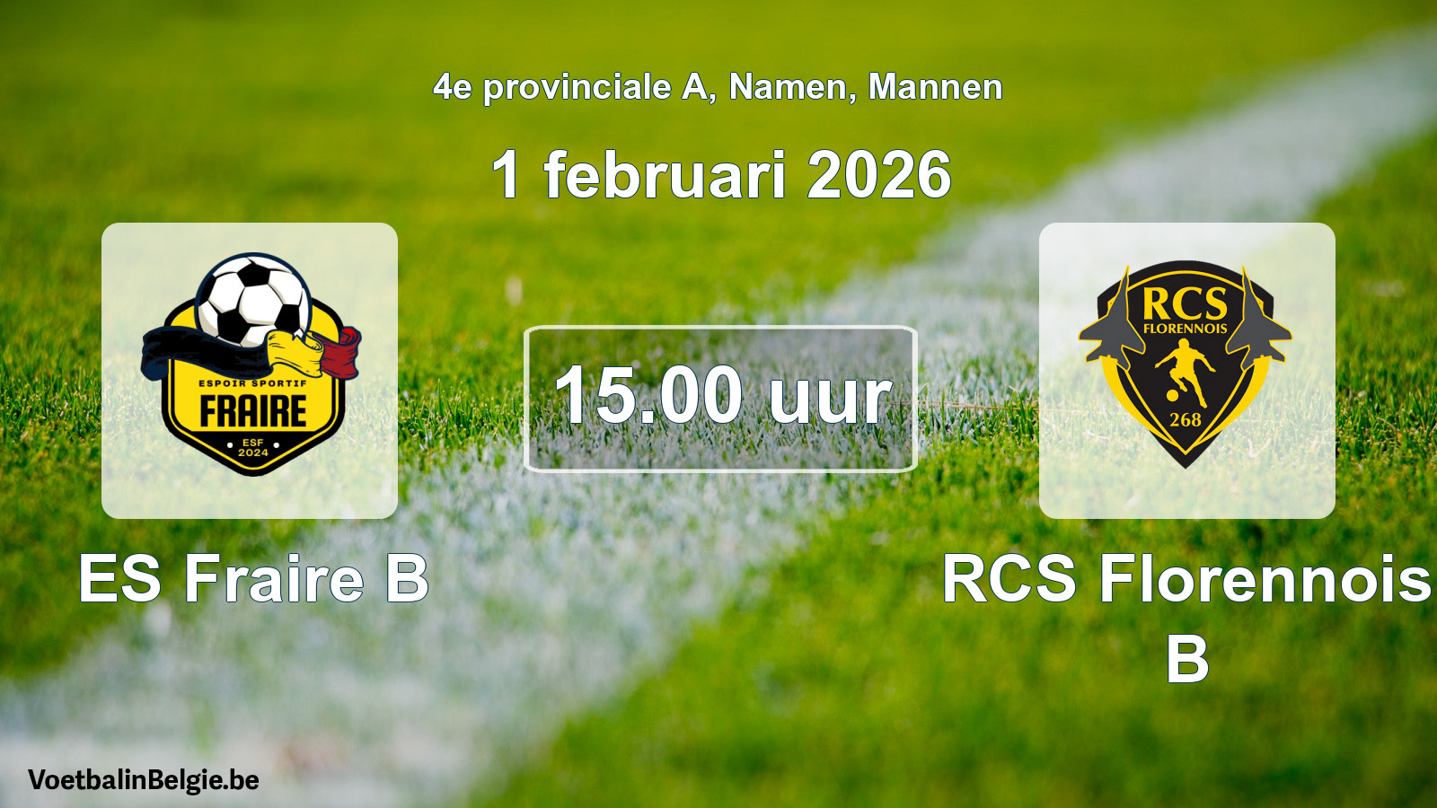 Scheduled match men football: ES Fraire B - RCS Florennois B (1 February 2026)
