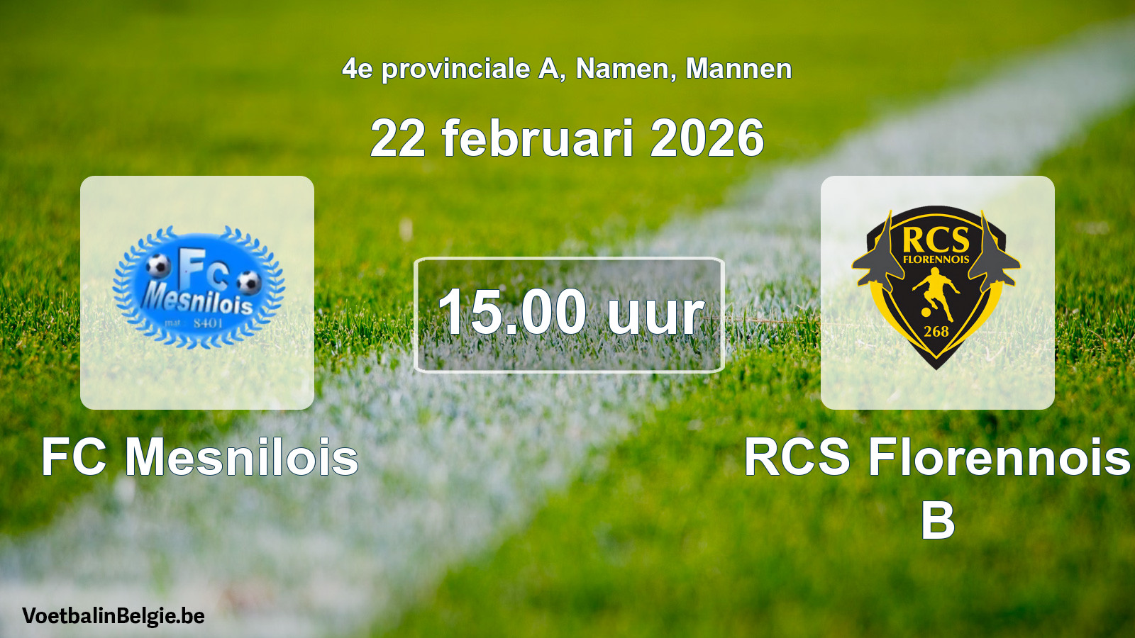 Scheduled match men football: FC Mesnilois - RCS Florennois B (22 February 2026)