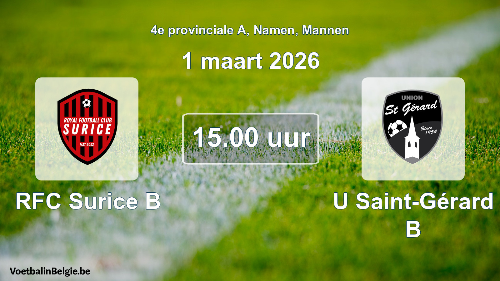 Scheduled match men football: RFC Surice B - U Saint-Gérard B (1 March 2026)