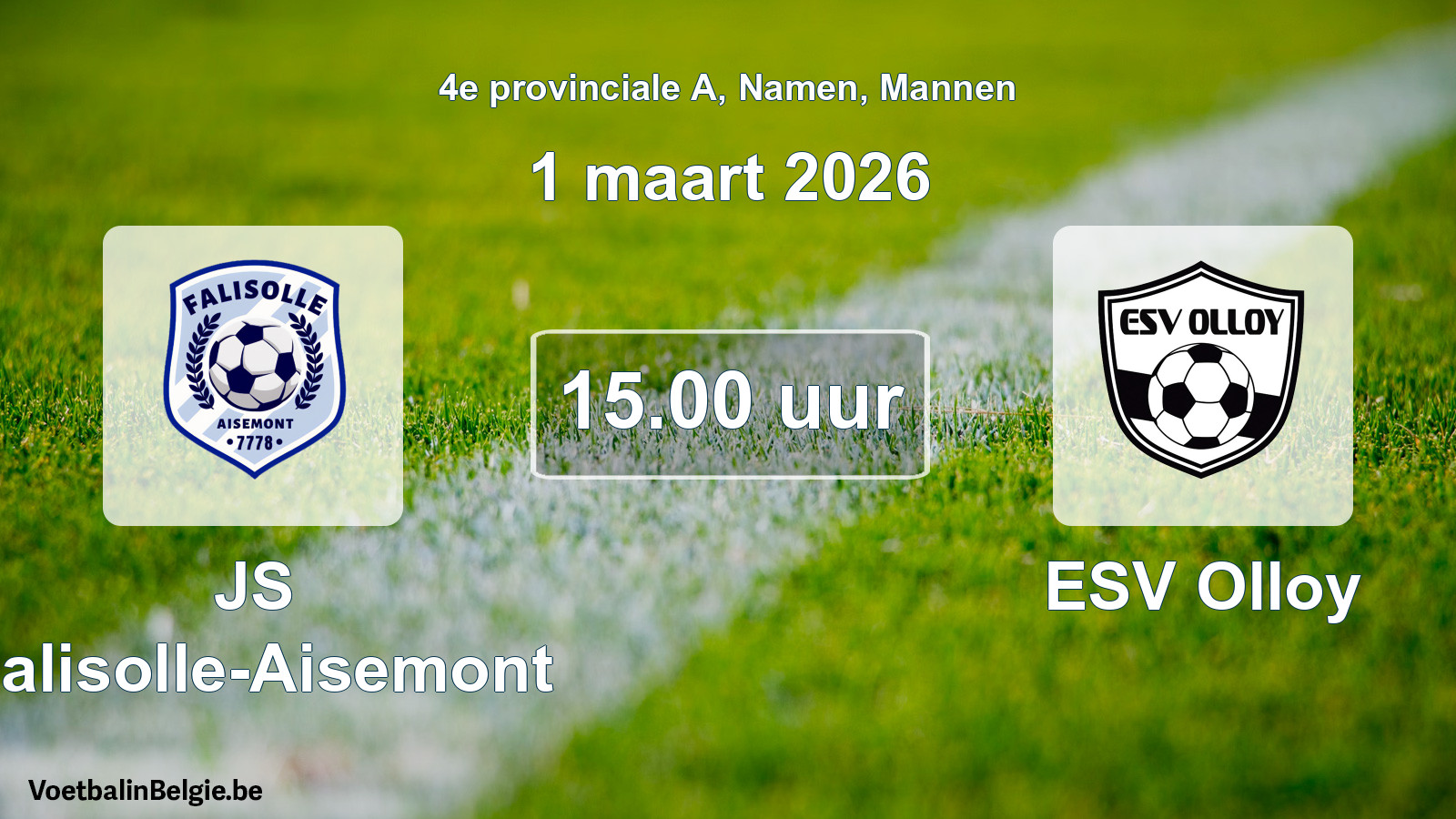 Scheduled match men football: JS Falisolle-Aisemont - ESV Olloy (1 March 2026)