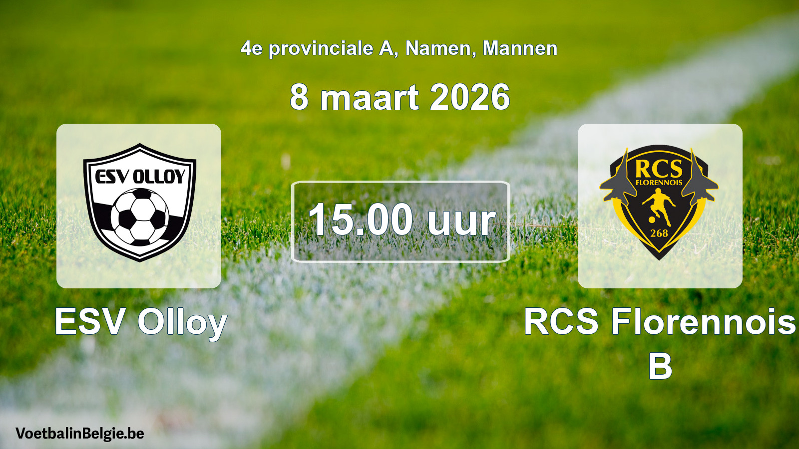 Scheduled match men football: ESV Olloy - RCS Florennois B (8 March 2026)