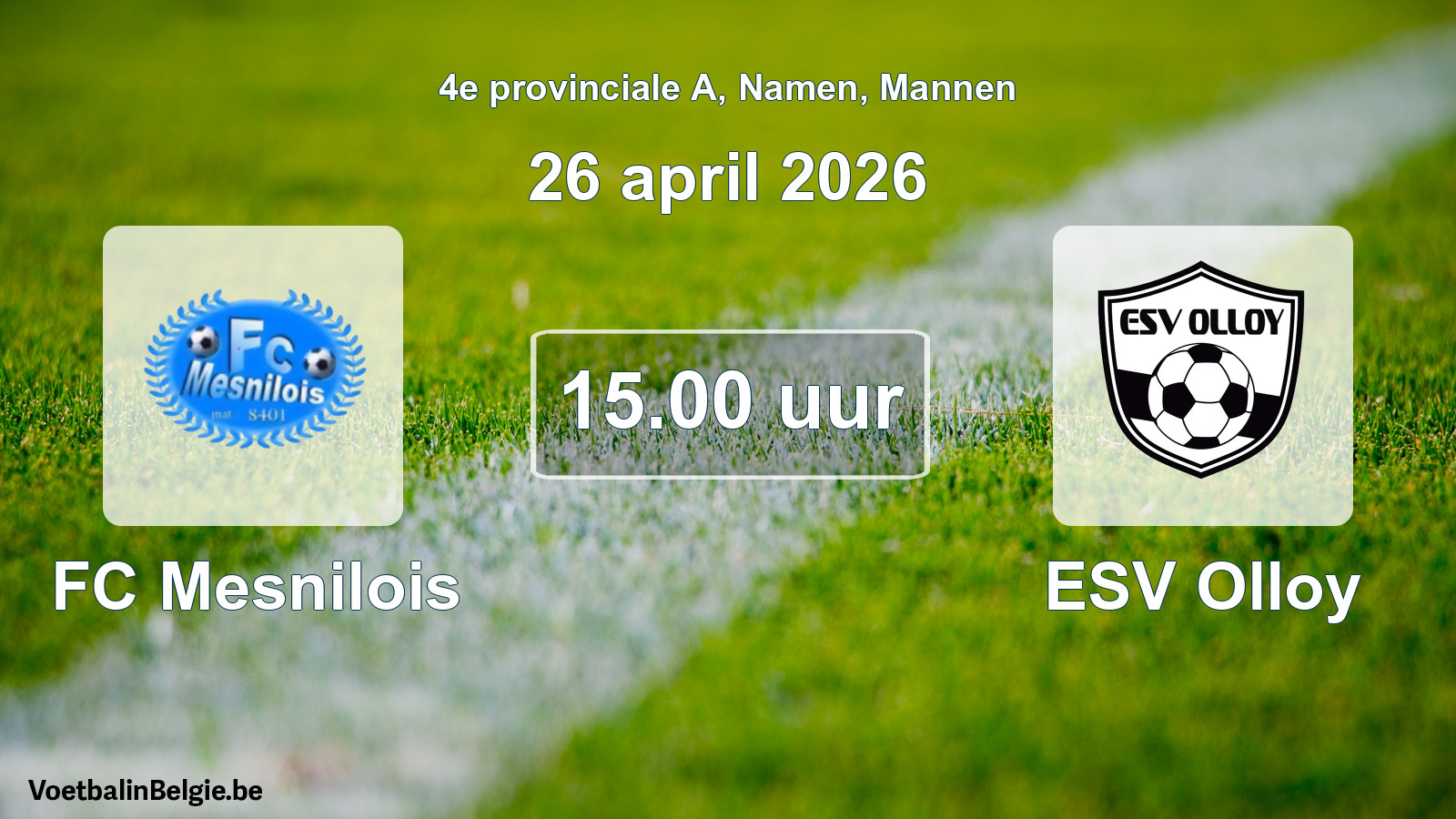 Scheduled match men football: FC Mesnilois - ESV Olloy (26 April 2026)