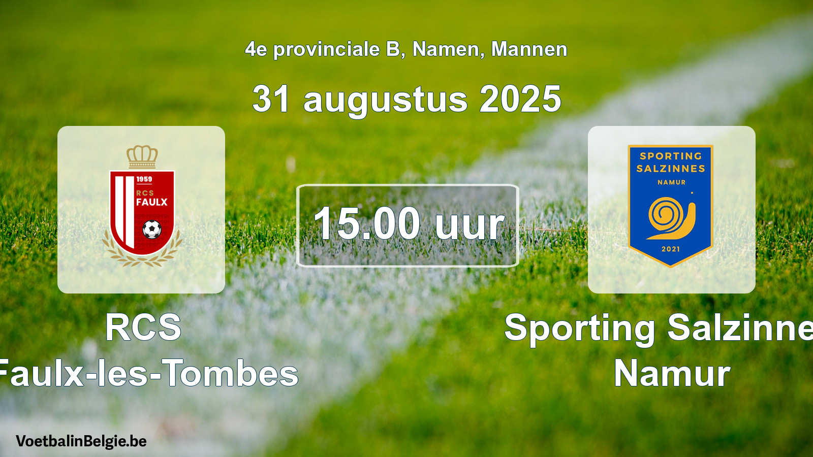 Scheduled match men football: RCS Faulx-les-Tombes - Sporting Salzinnes Namur (31 August 2025)