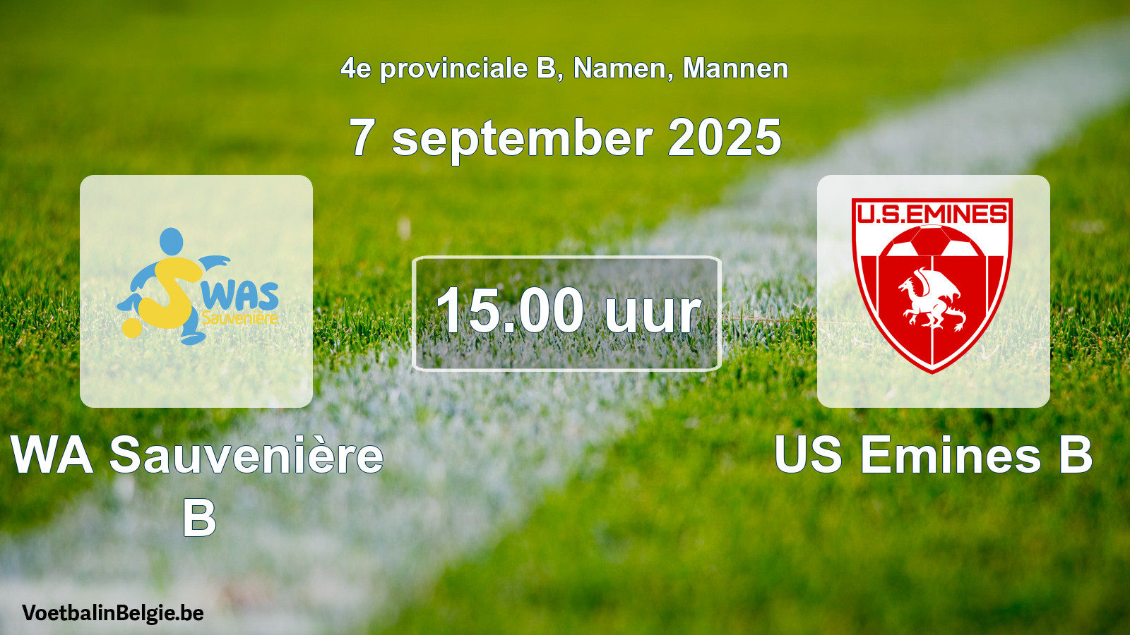 Scheduled match men football: WA Sauvenière B - US Emines B (7 September 2025)
