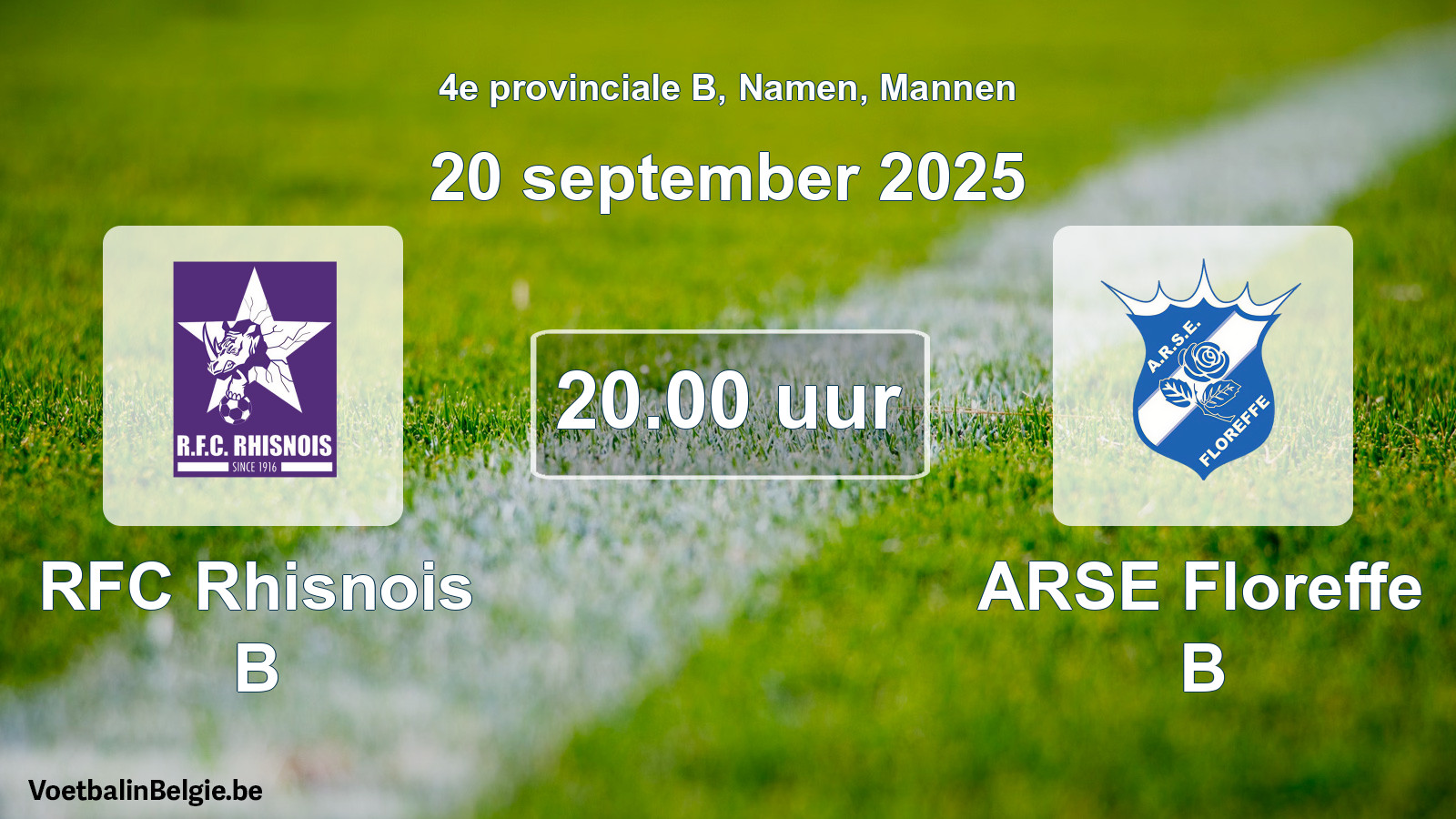 Scheduled match men football: RFC Rhisnois B - ARSE Floreffe B (20 September 2025)
