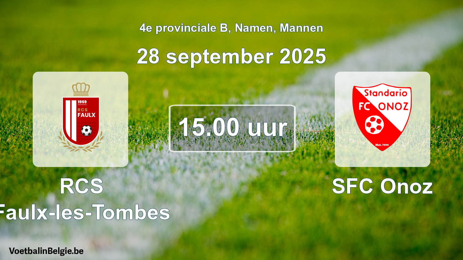 Scheduled match men football: RCS Faulx-les-Tombes - SFC Onoz (28 September 2025)