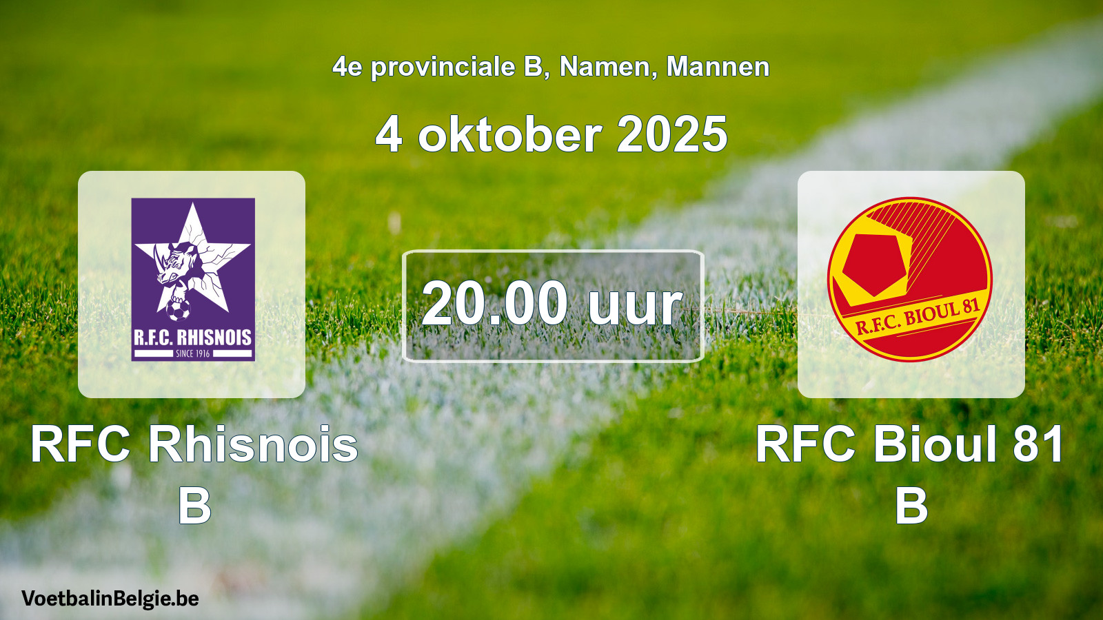 Scheduled match men football: RFC Rhisnois B - RFC Bioul 81 B (4 October 2025)