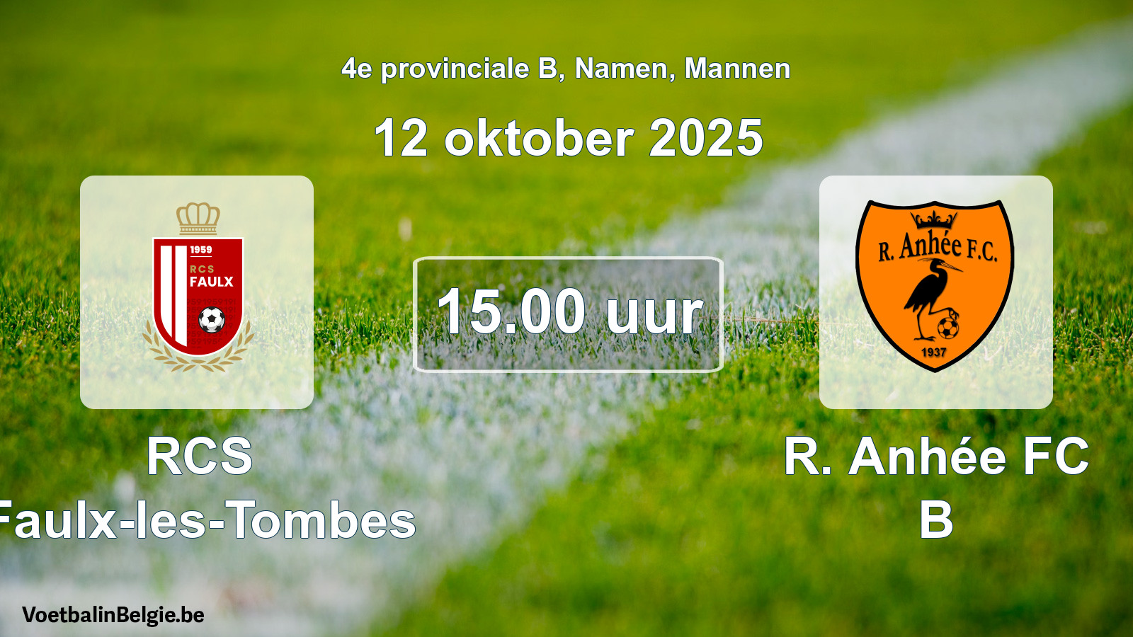 Scheduled match men football: RCS Faulx-les-Tombes - R. Anhée FC B (12 October 2025)