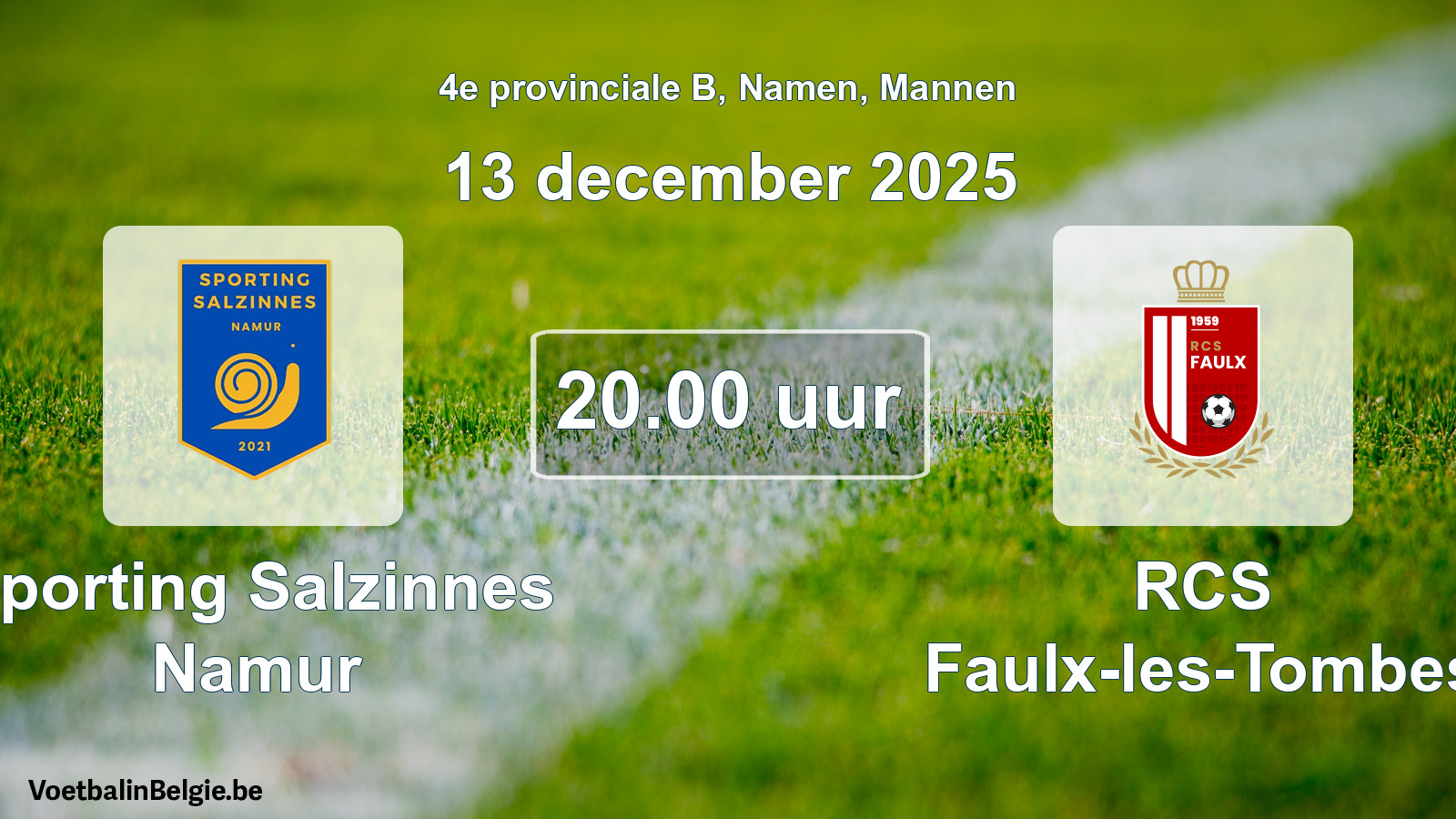 Scheduled match men football: Sporting Salzinnes Namur - RCS Faulx-les-Tombes (13 December 2025)