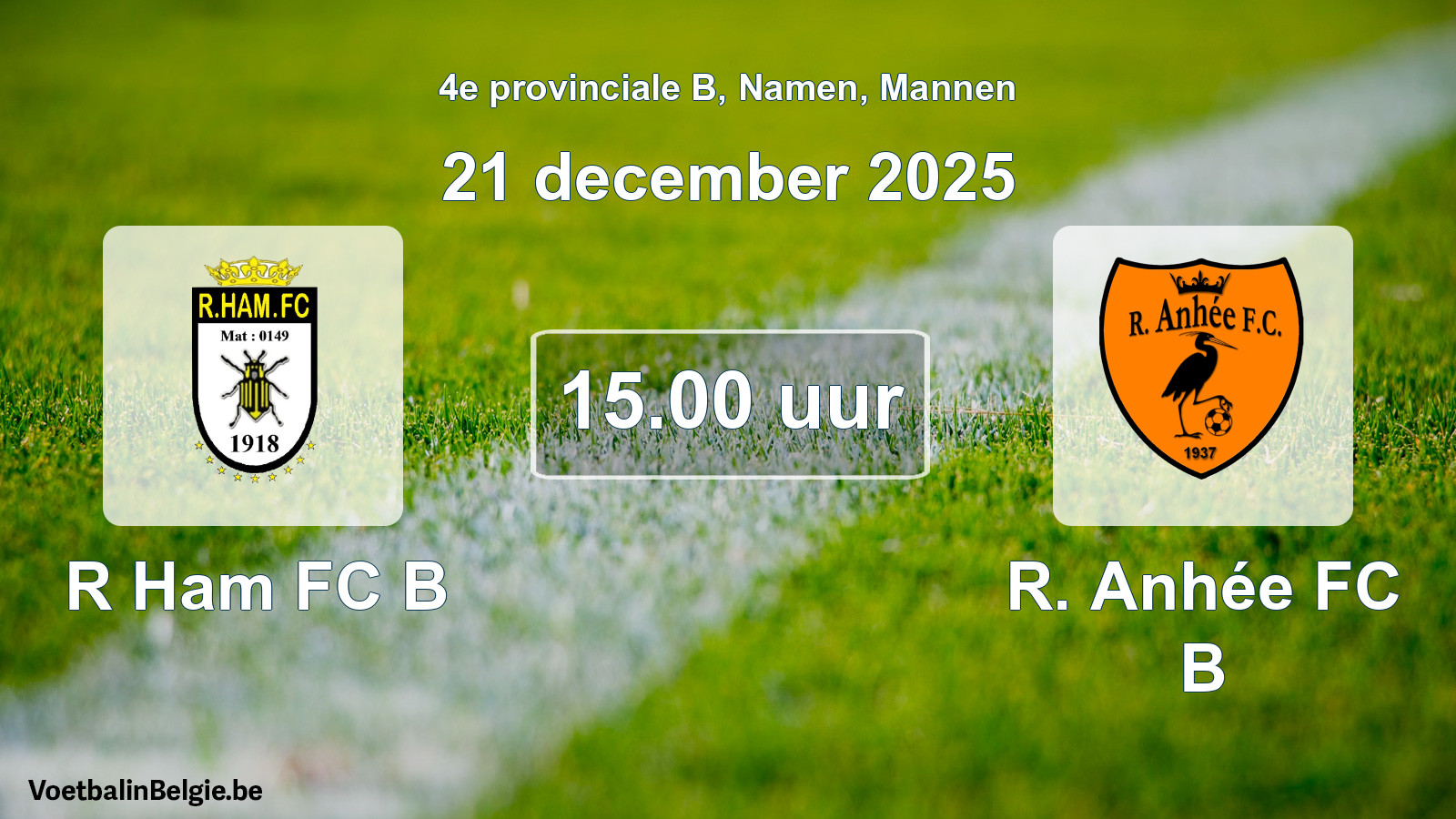Scheduled match men football: R Ham FC B - R. Anhée FC B (21 December 2025)