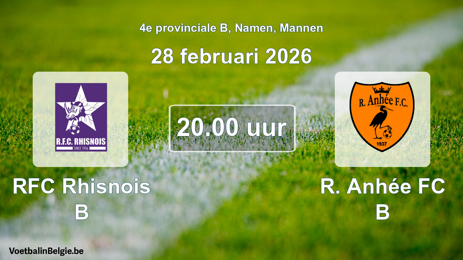 Scheduled match men football: RFC Rhisnois B - R. Anhée FC B (28 February 2026)