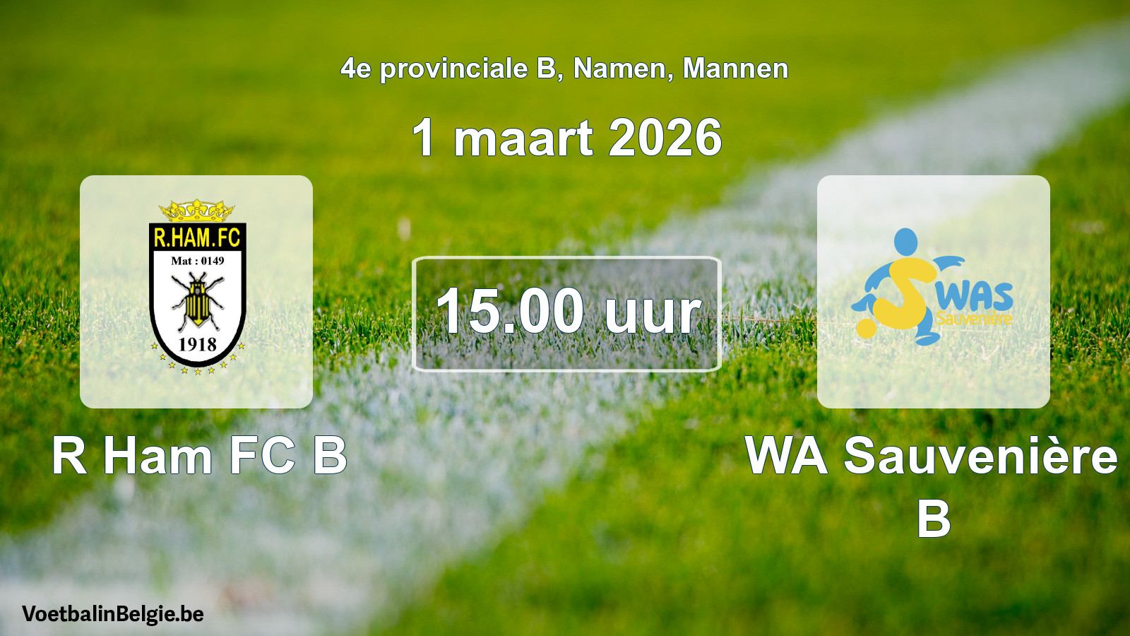 Scheduled match men football: R Ham FC B - WA Sauvenière B (1 March 2026)