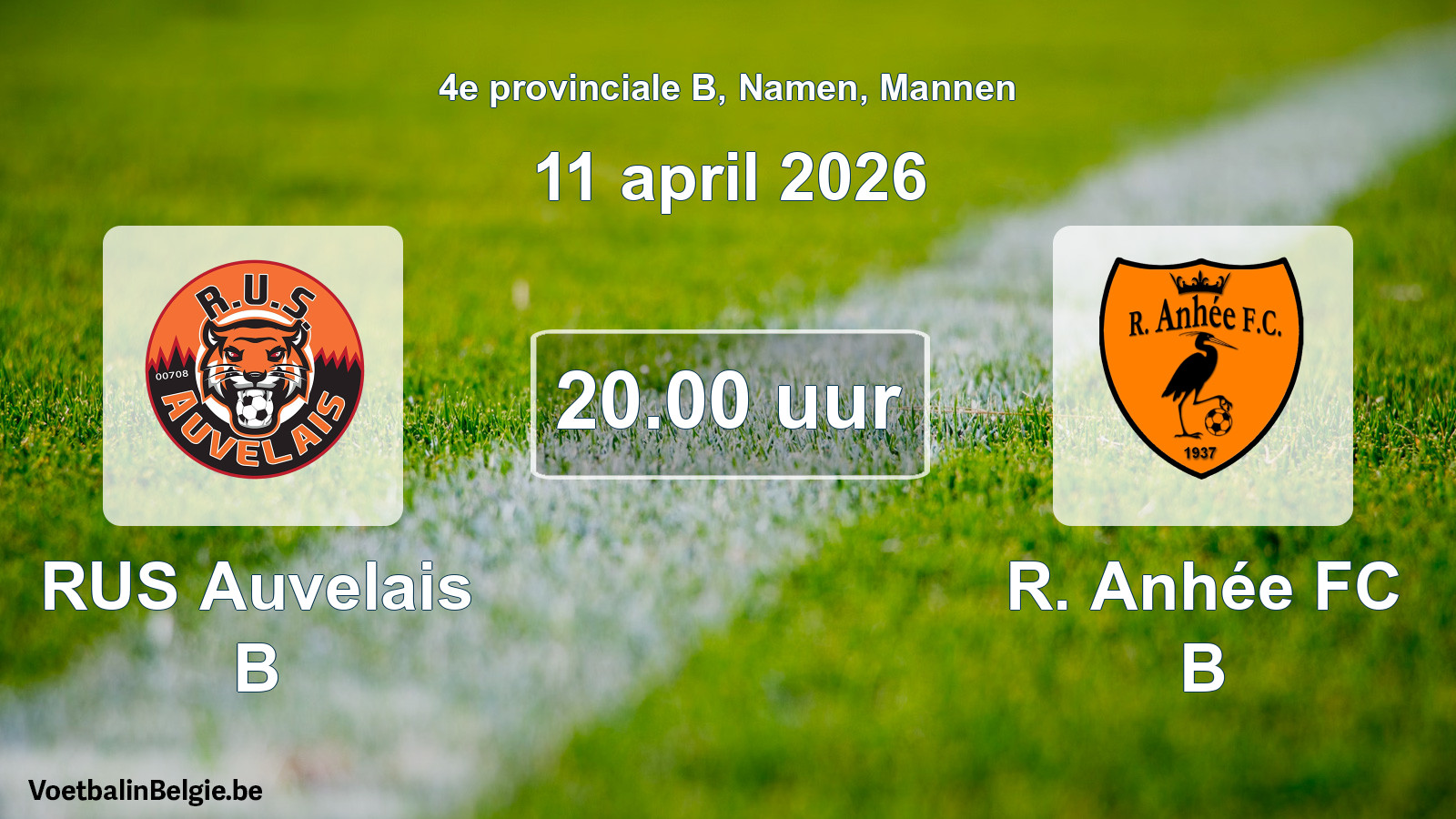 Scheduled match men football: RUS Auvelais B - R. Anhée FC B (11 April 2026)