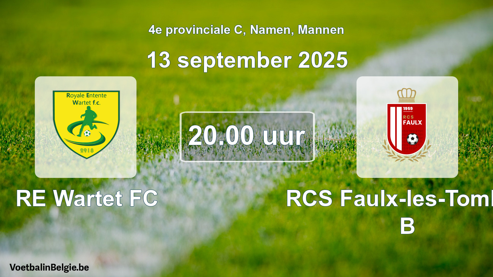 Scheduled match men football: RE Wartet FC - RCS Faulx-les-Tombes B (13 September 2025)