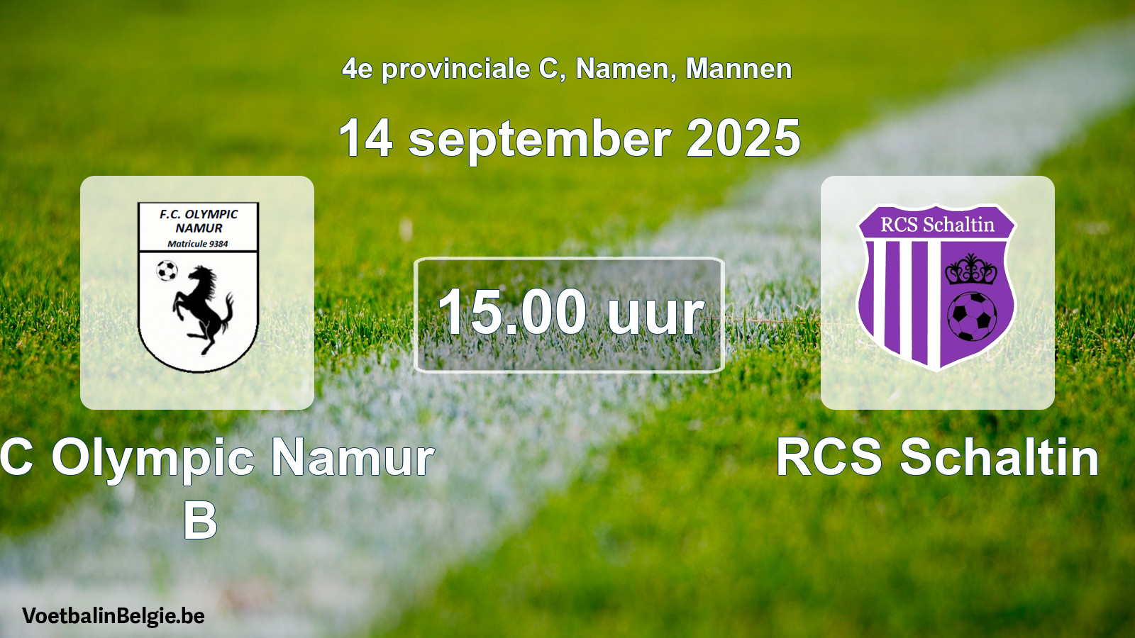Geplantes Spiel männer-Fußball: FC Olympic Namur B - RCS Schaltin (14 September 2025)