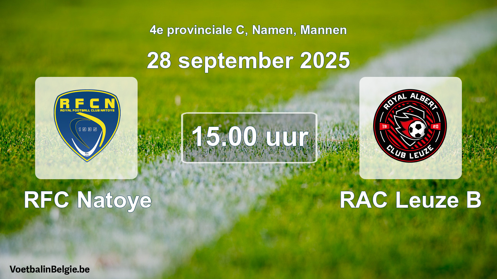 Geplande wedstrijd mannenvoetbal: RFC Natoye - RAC Leuze B (28 september 2025)