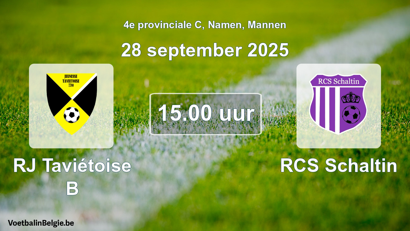 Scheduled match men football: RJ Taviétoise B - RCS Schaltin (28 September 2025)