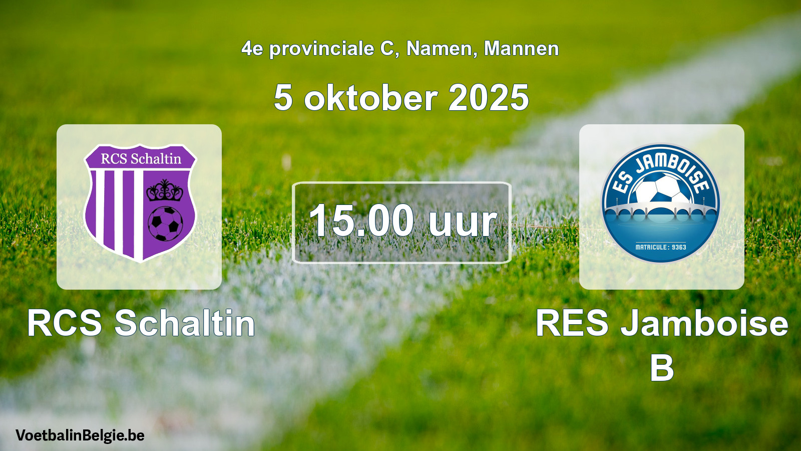 Scheduled match men football: RCS Schaltin - RES Jamboise B (5 October 2025)