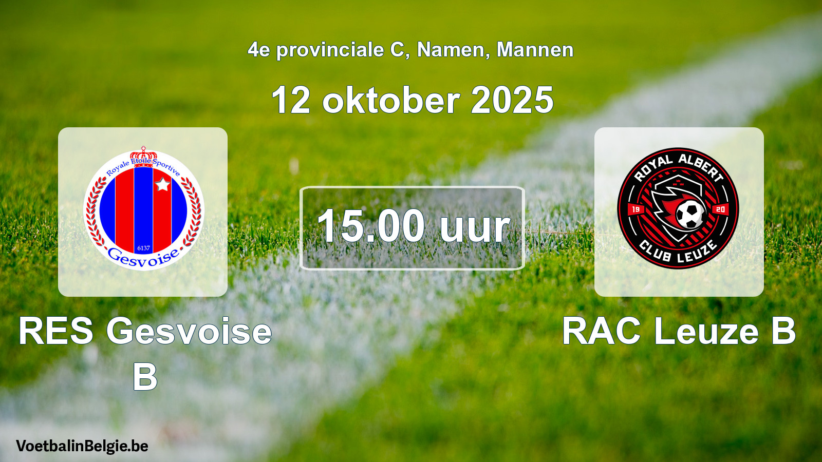 Geplantes Spiel männer-Fußball: RES Gesvoise B - RAC Leuze B (12 Oktober 2025)