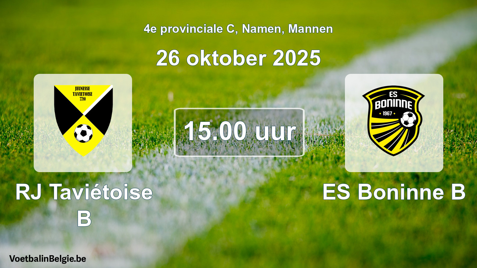 Scheduled match men football: RJ Taviétoise B - ES Boninne B (26 October 2025)