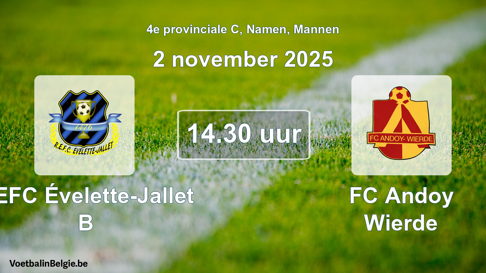 Scheduled match men football: REFC Évelette-Jallet B - FC Andoy Wierde (2 November 2025)