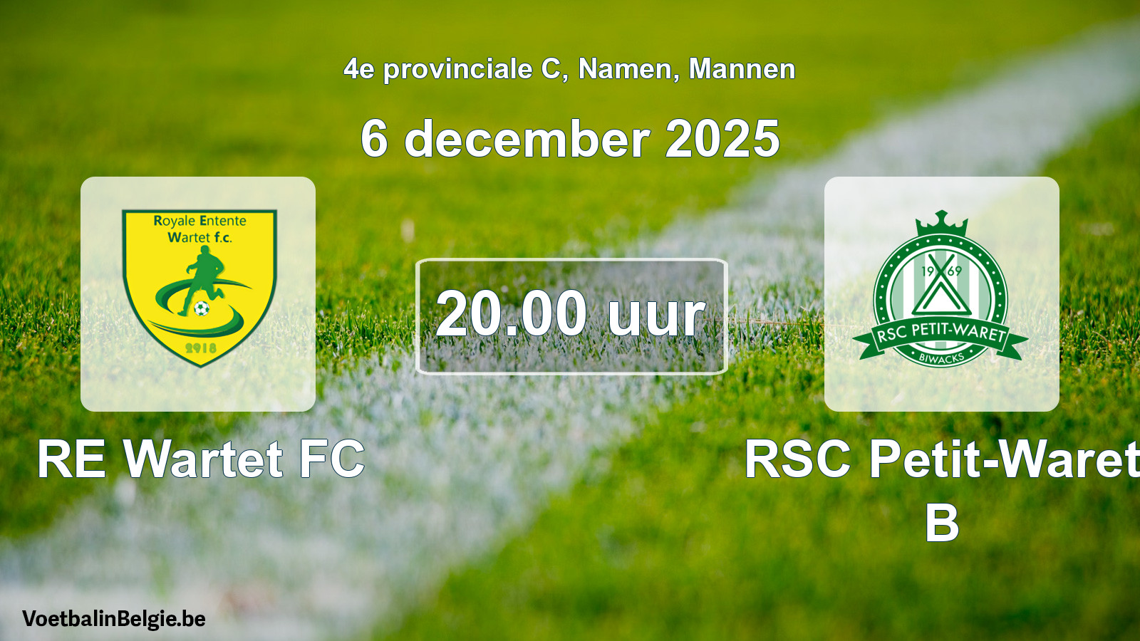 Geplande wedstrijd mannenvoetbal: RE Wartet FC - RSC Petit-Waret B (6 december 2025)