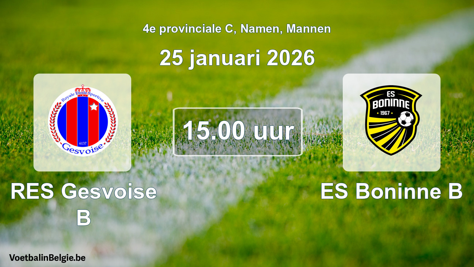 Geplantes Spiel männer-Fußball: RES Gesvoise B - ES Boninne B (25 Januar 2026)