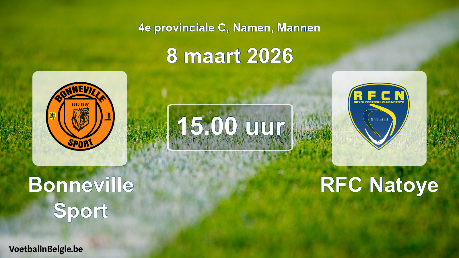 Scheduled match men football: Bonneville Sport - RFC Natoye (8 March 2026)
