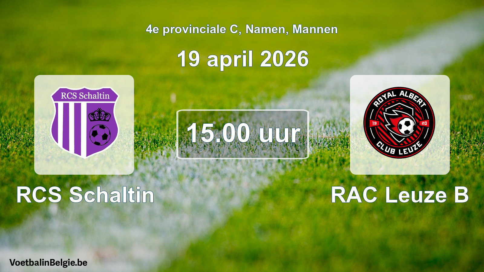 Scheduled match men football: RCS Schaltin - RAC Leuze B (19 April 2026)