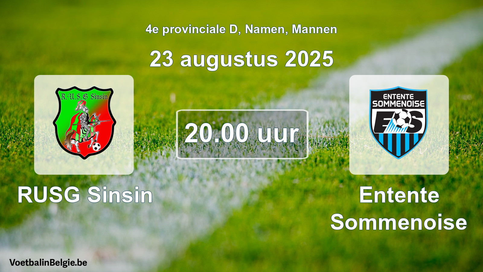 Scheduled match men football: RUSG Sinsin - Entente Sommenoise (23 August 2025)