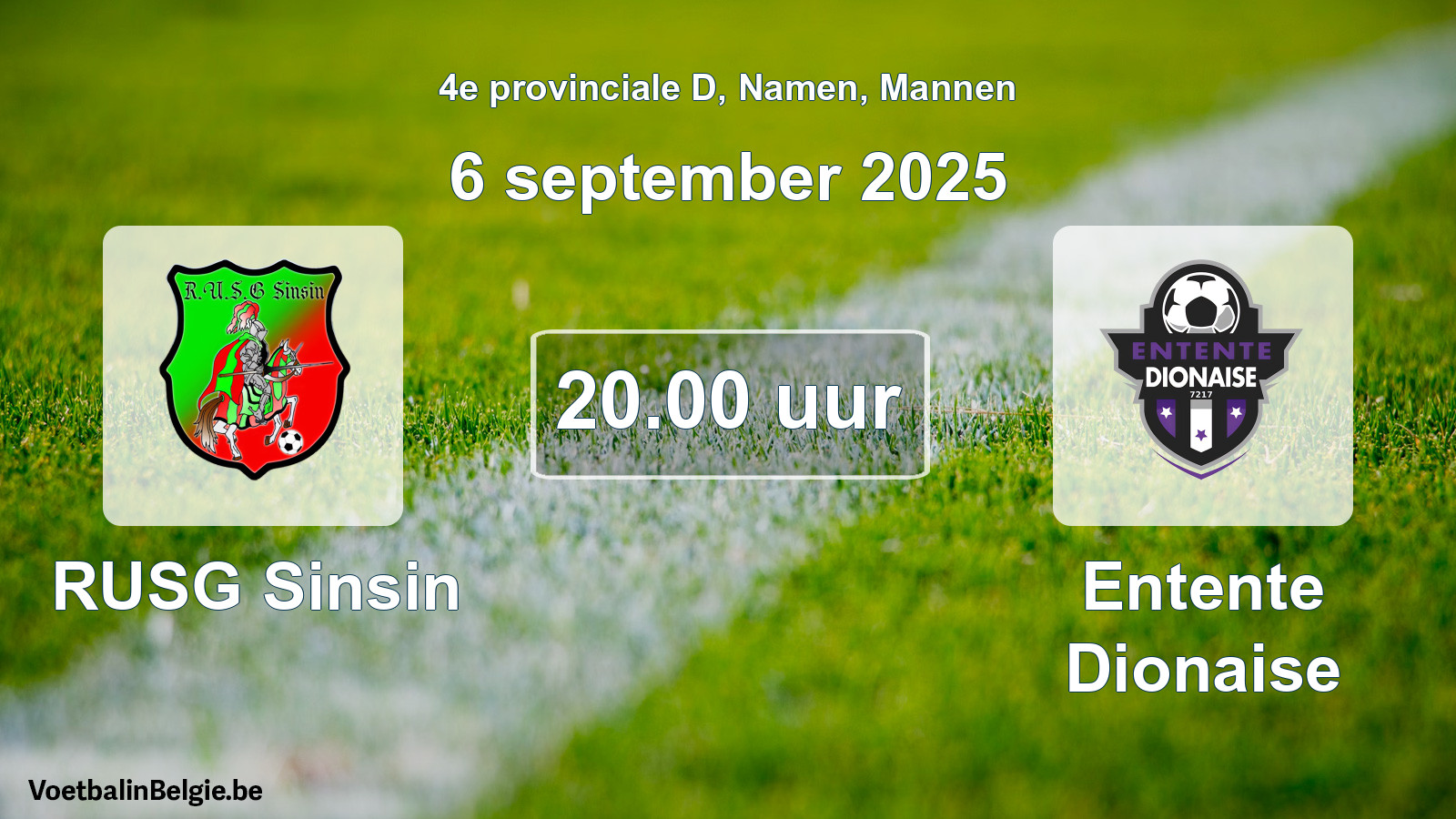 Scheduled match men football: RUSG Sinsin - Entente Dionaise (6 September 2025)