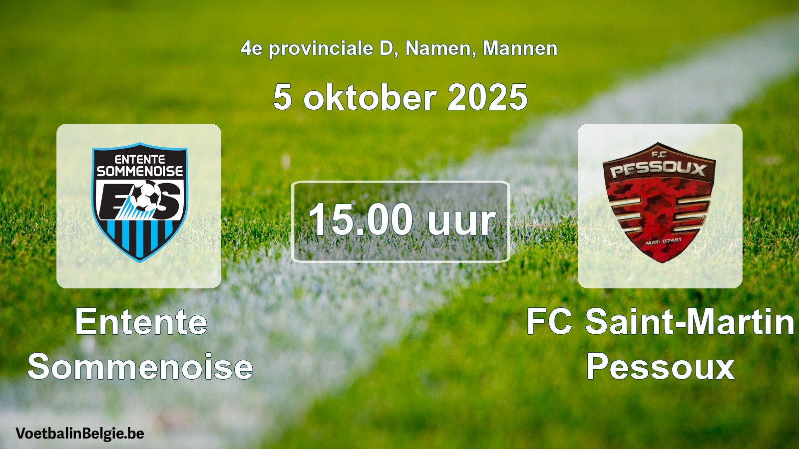 Geplantes Spiel männer-Fußball: Entente Sommenoise - FC Saint-Martin Pessoux (5 Oktober 2025)