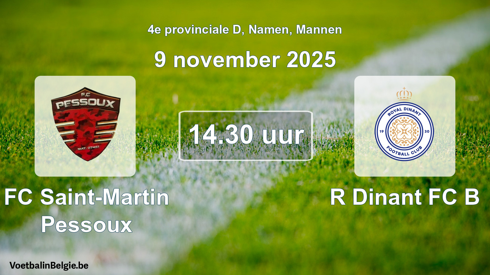 Scheduled match men football: FC Saint-Martin Pessoux - R Dinant FC B (9 November 2025)