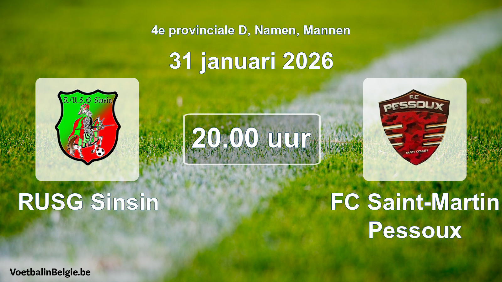Scheduled match men football: RUSG Sinsin - FC Saint-Martin Pessoux (31 January 2026)