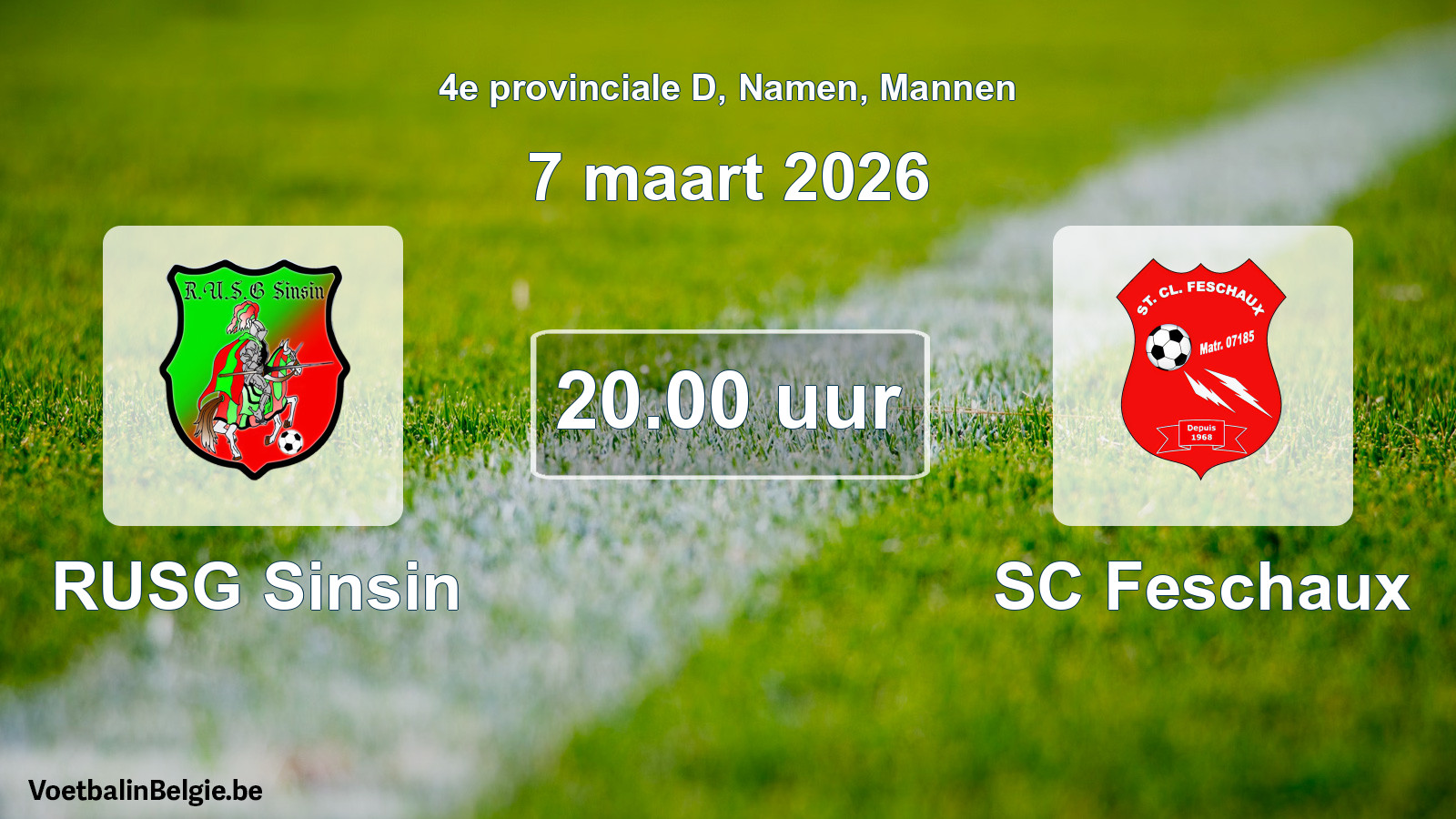 Scheduled match men football: RUSG Sinsin - SC Feschaux (7 March 2026)