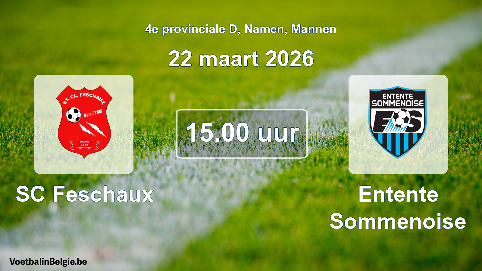 Scheduled match men football: SC Feschaux - Entente Sommenoise (22 March 2026)