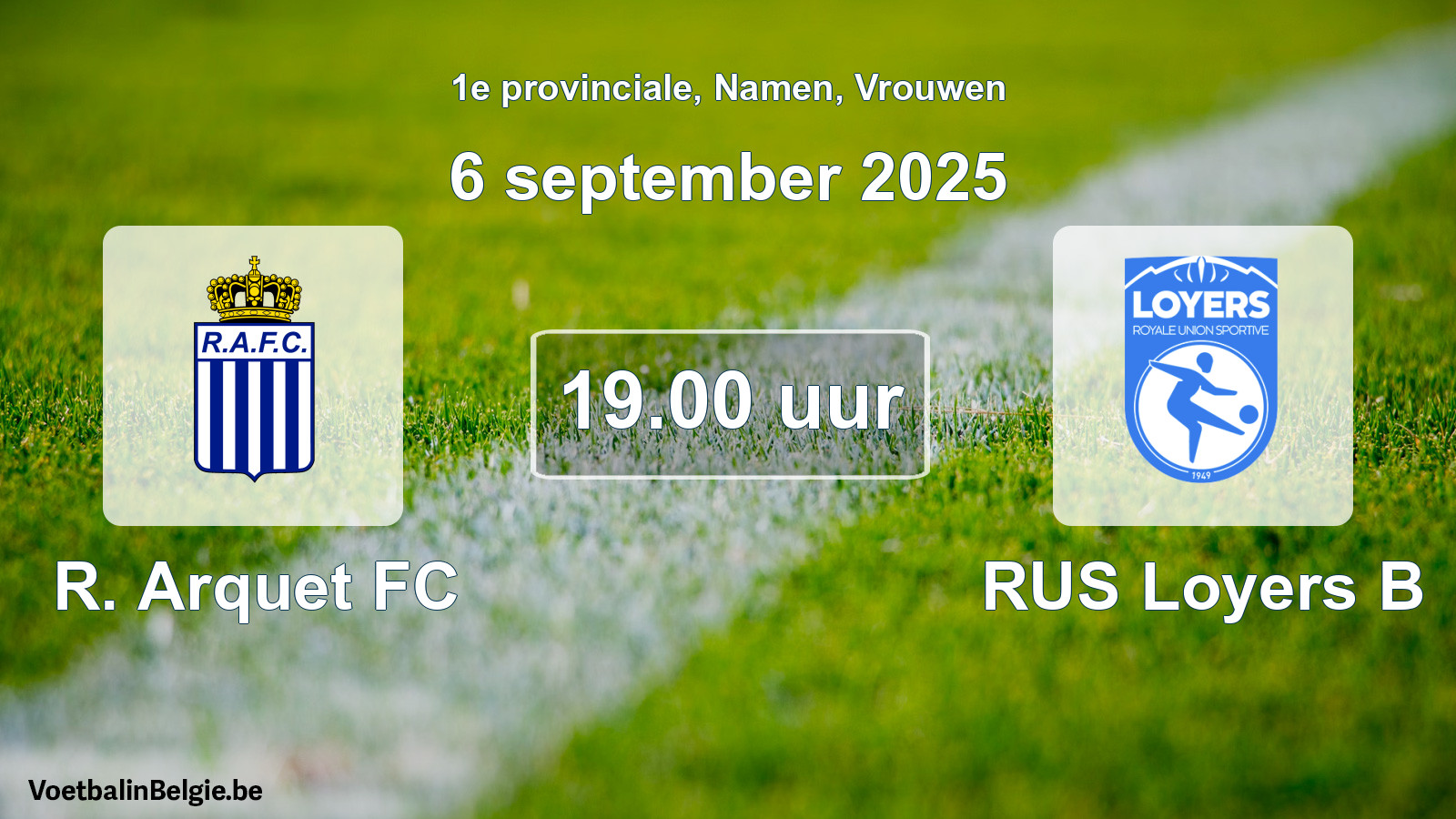 Scheduled match women football: R. Arquet FC - RUS Loyers B (6 September 2025)