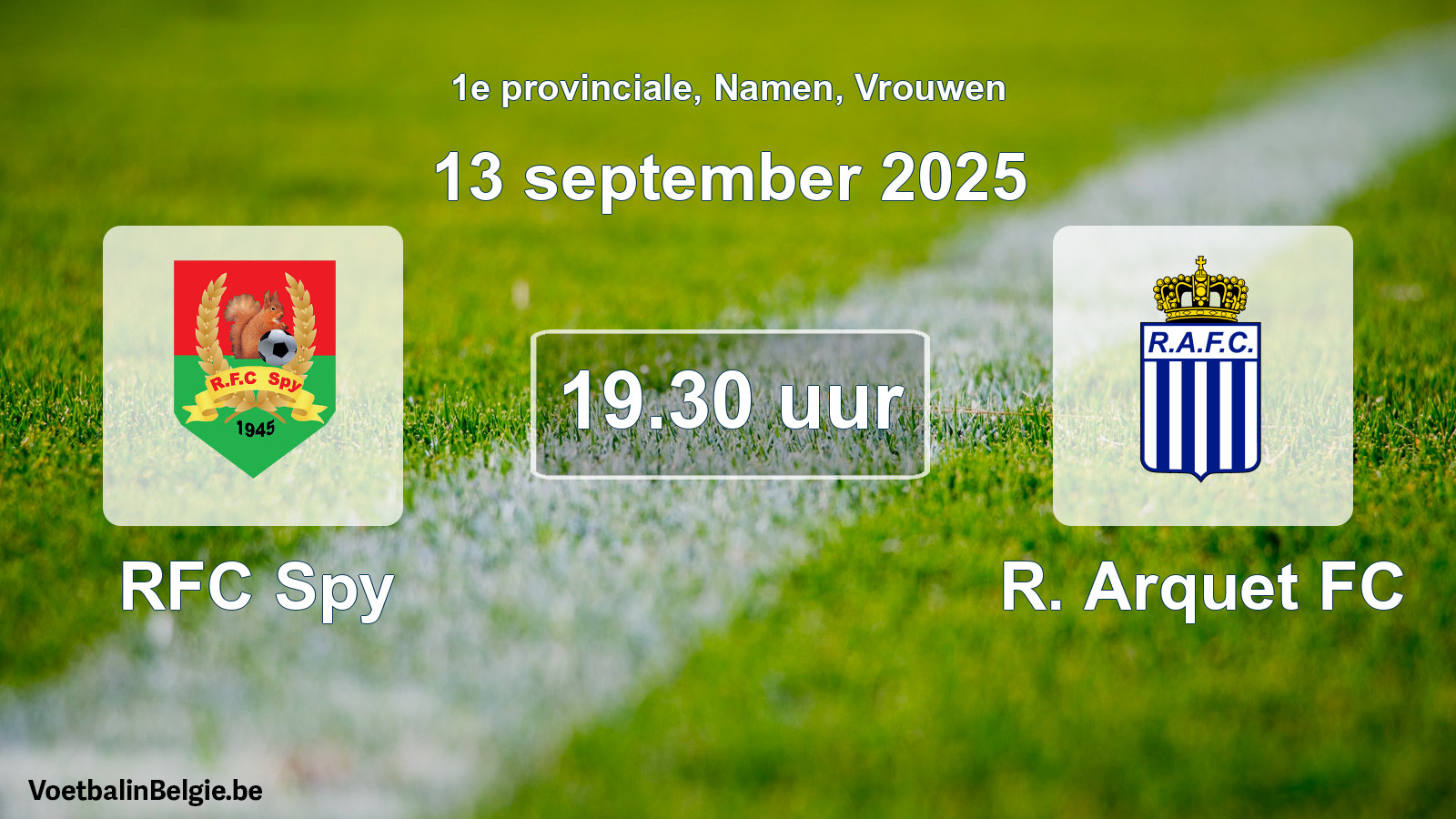 Scheduled match women football: RFC Spy - R. Arquet FC (13 September 2025)