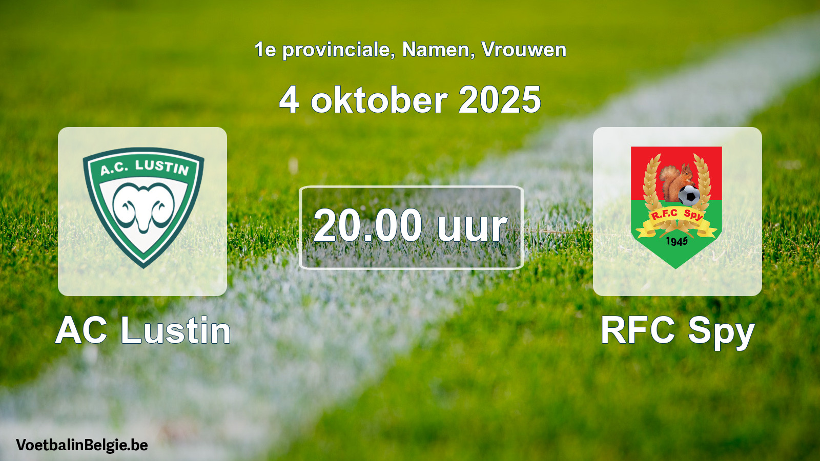 Scheduled match women football: AC Lustin - RFC Spy (4 October 2025)