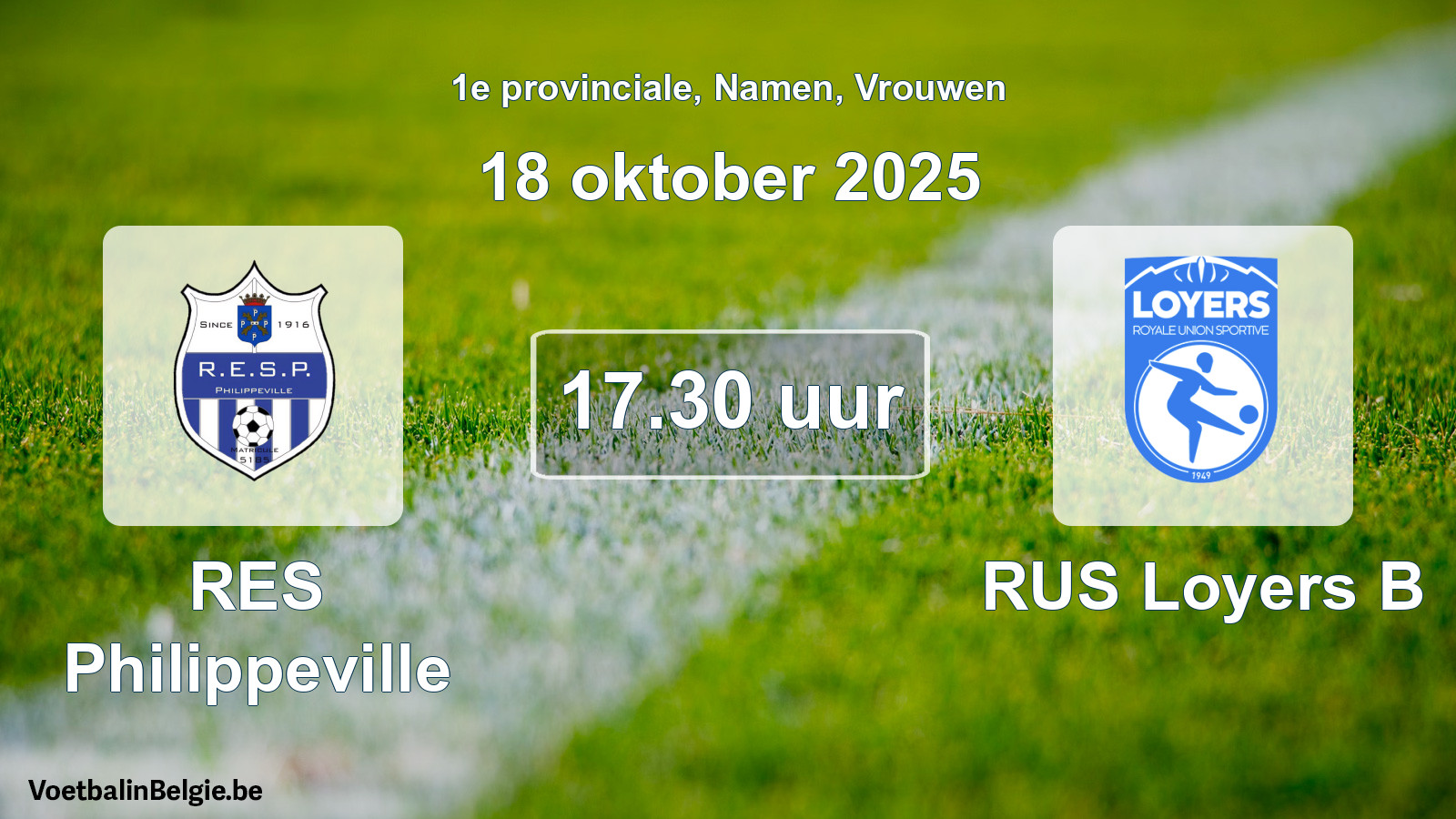 Geplande wedstrijd vrouwenvoetbal: RES Philippeville - RUS Loyers B (18 oktober 2025)