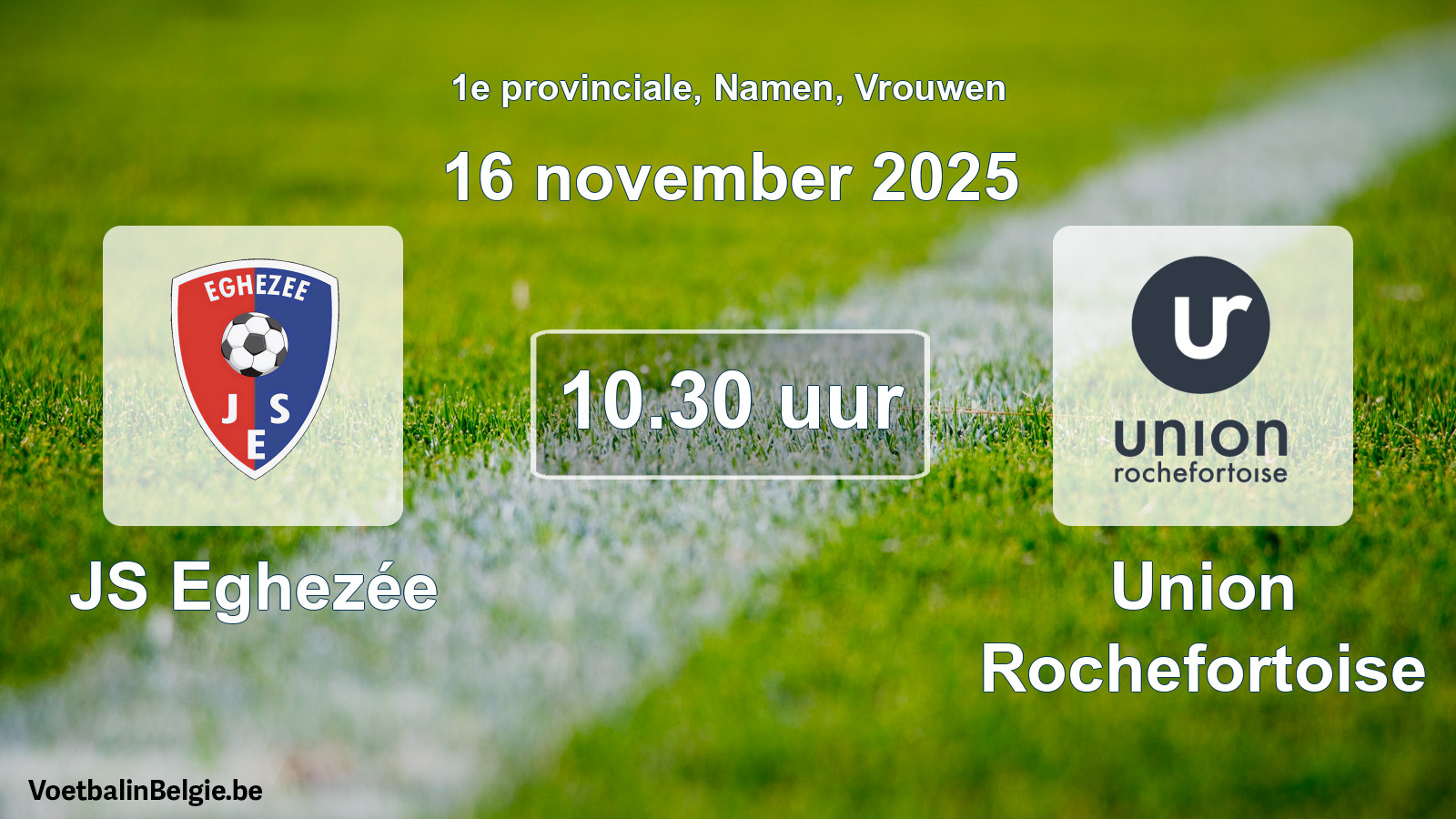 Geplande wedstrijd vrouwenvoetbal: JS Eghezée - Union Rochefortoise (16 november 2025)