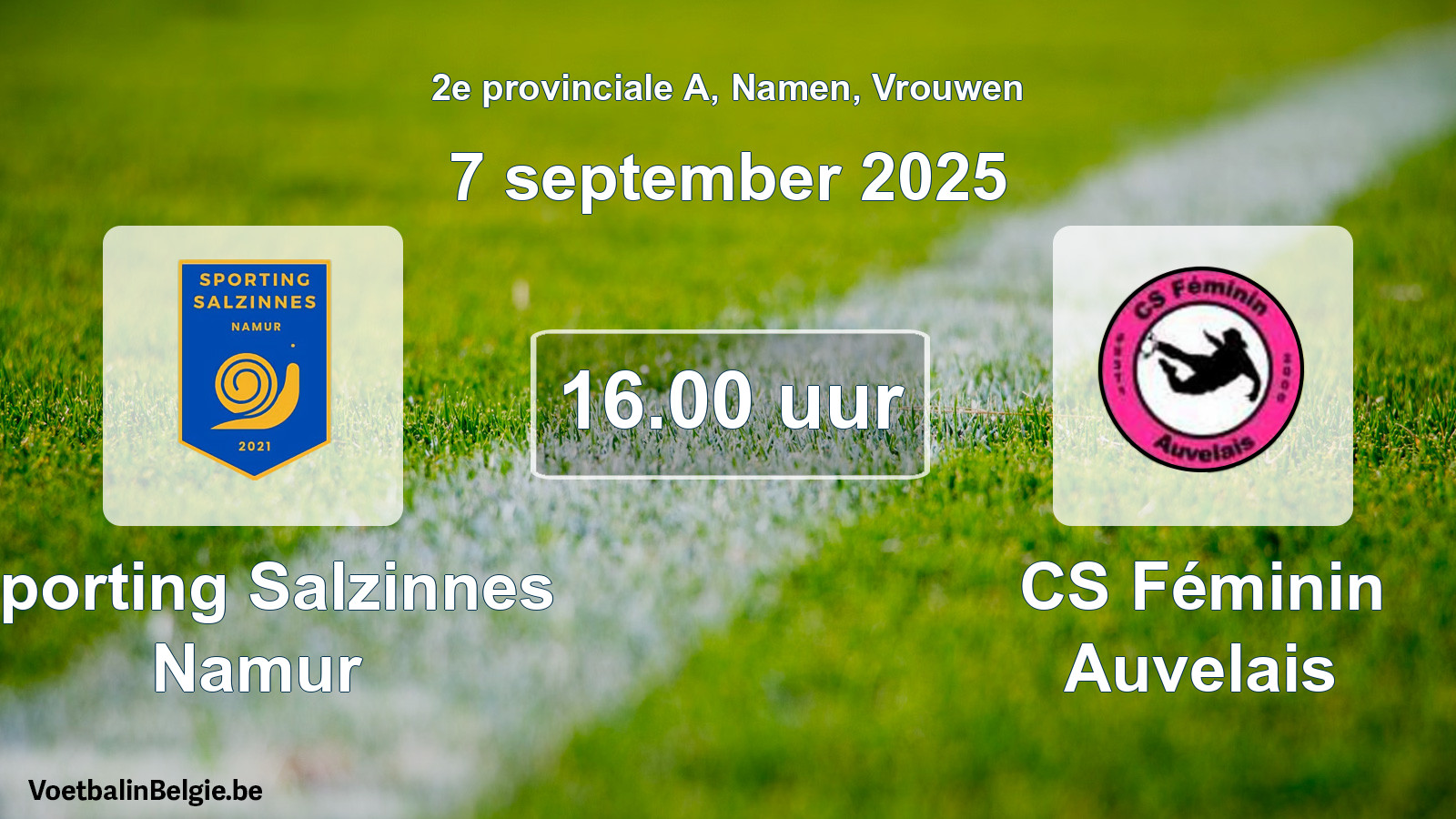 Scheduled match women football: Sporting Salzinnes Namur - CS Féminin Auvelais (7 September 2025)