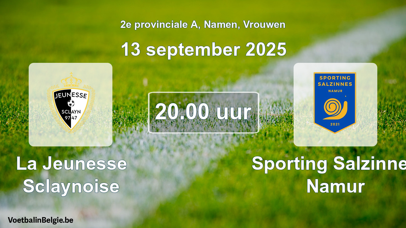 Scheduled match women football: La Jeunesse Sclaynoise - Sporting Salzinnes Namur (13 September 2025)
