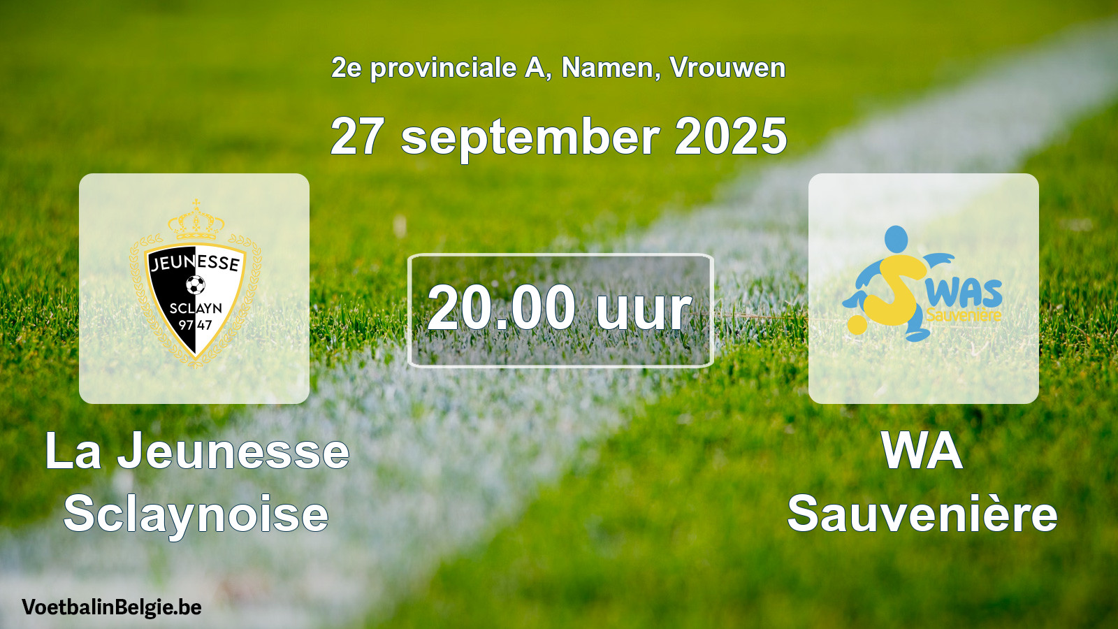 Scheduled match women football: La Jeunesse Sclaynoise - WA Sauvenière (27 September 2025)