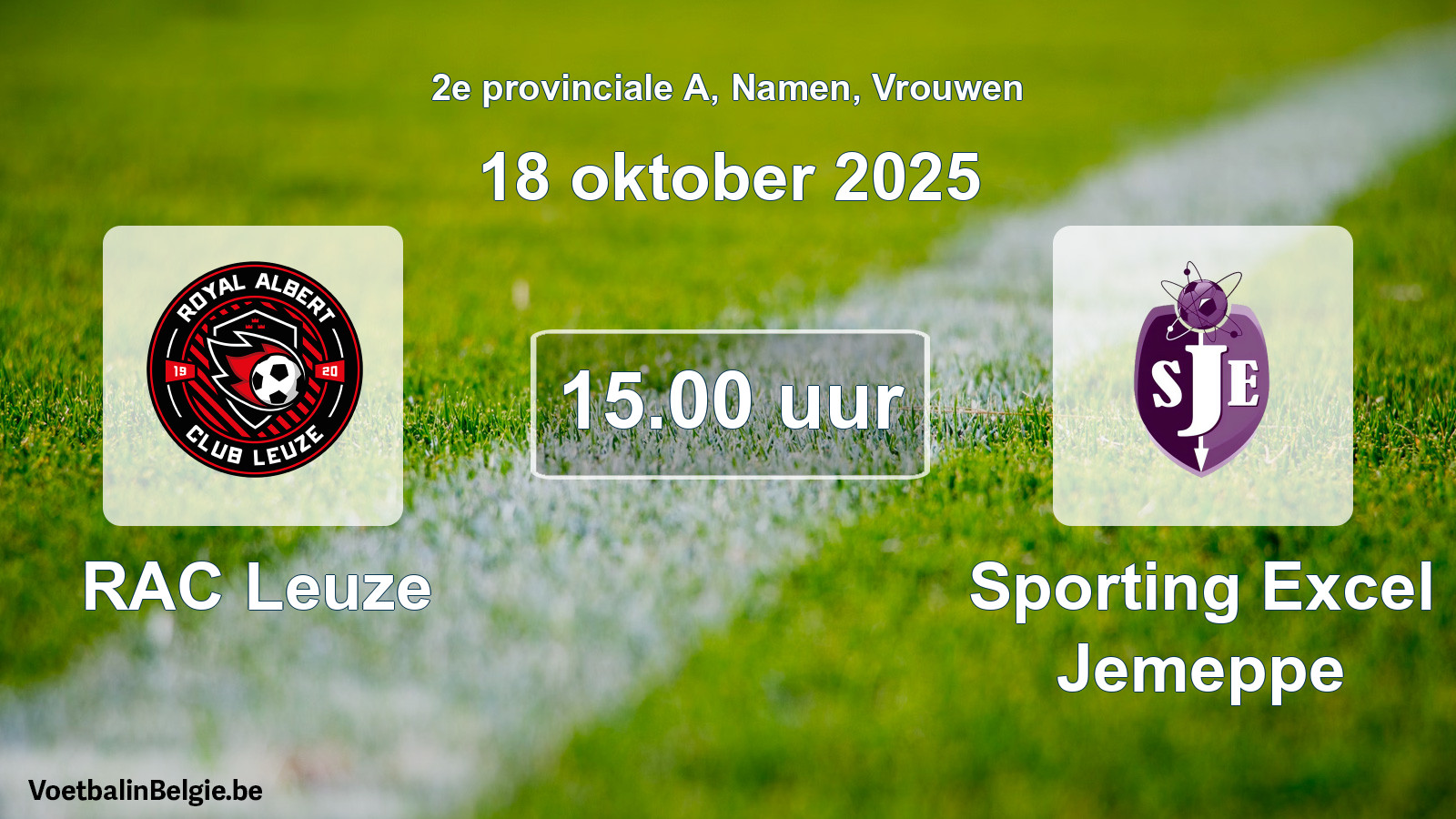 Scheduled match women football: RAC Leuze - Sporting Excel Jemeppe (18 October 2025)