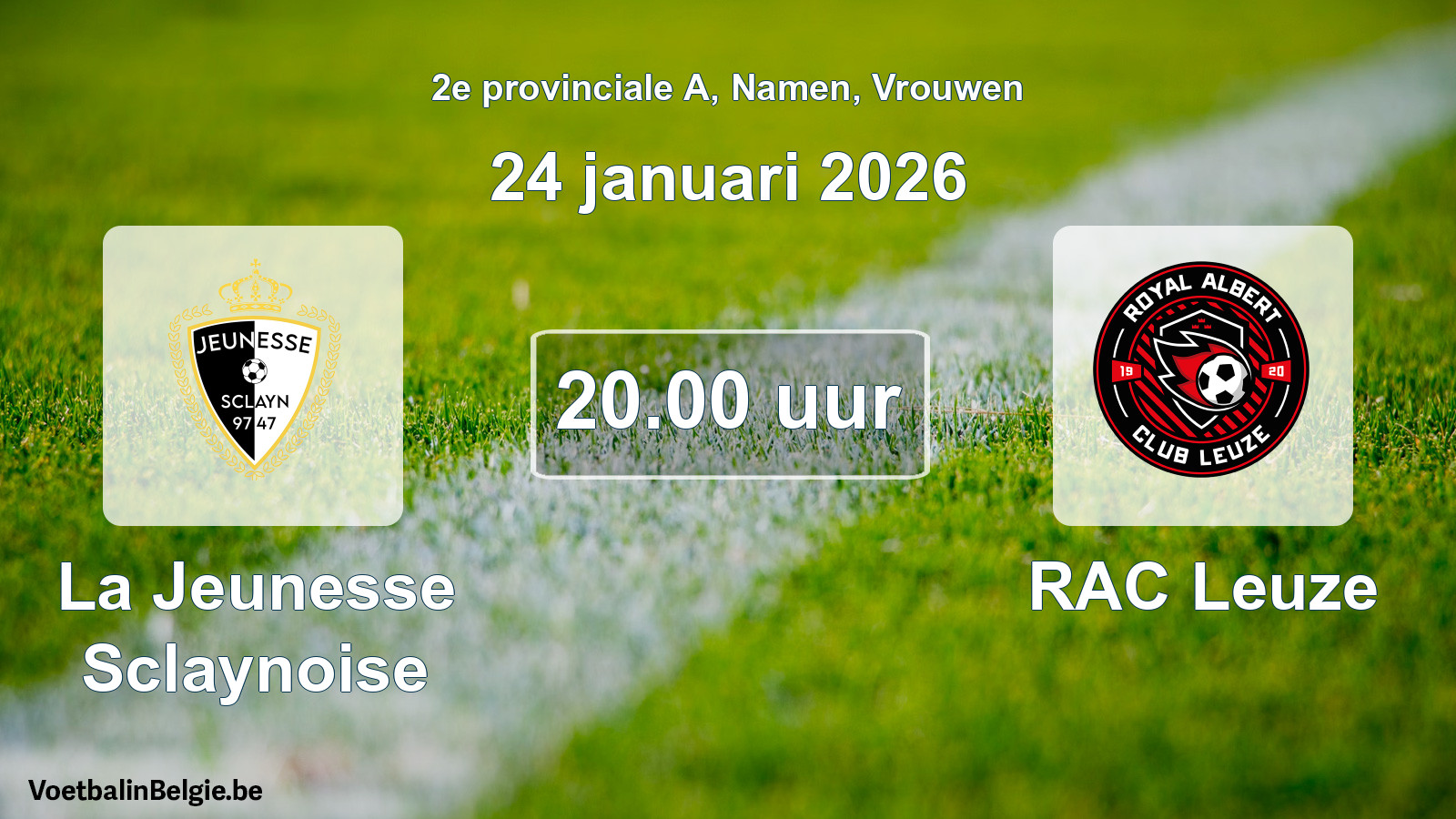 Match prévu football femmes: La Jeunesse Sclaynoise - RAC Leuze (24 janvier 2026)