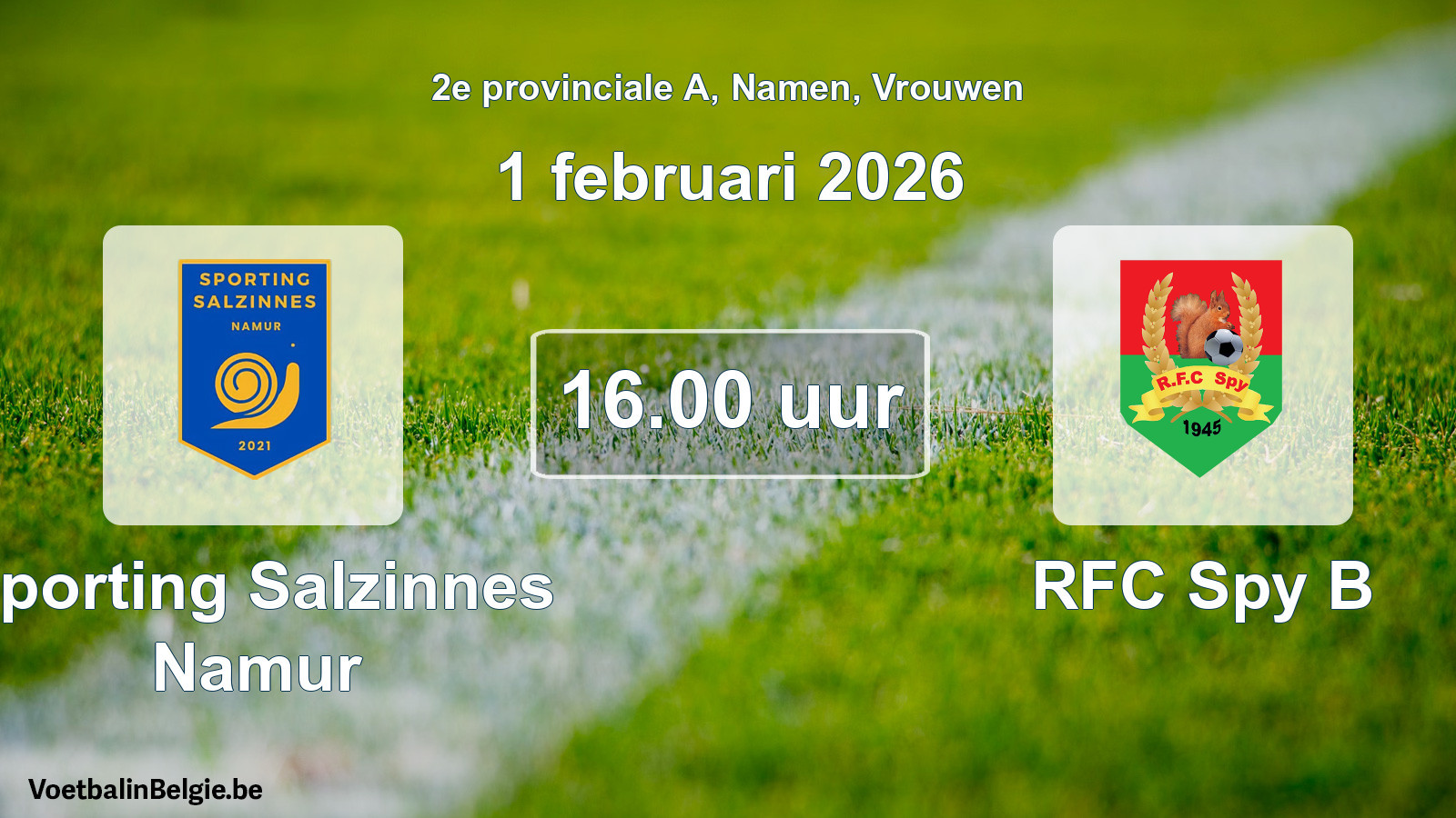 Geplande wedstrijd vrouwenvoetbal: Sporting Salzinnes Namur - RFC Spy B (1 februari 2026)