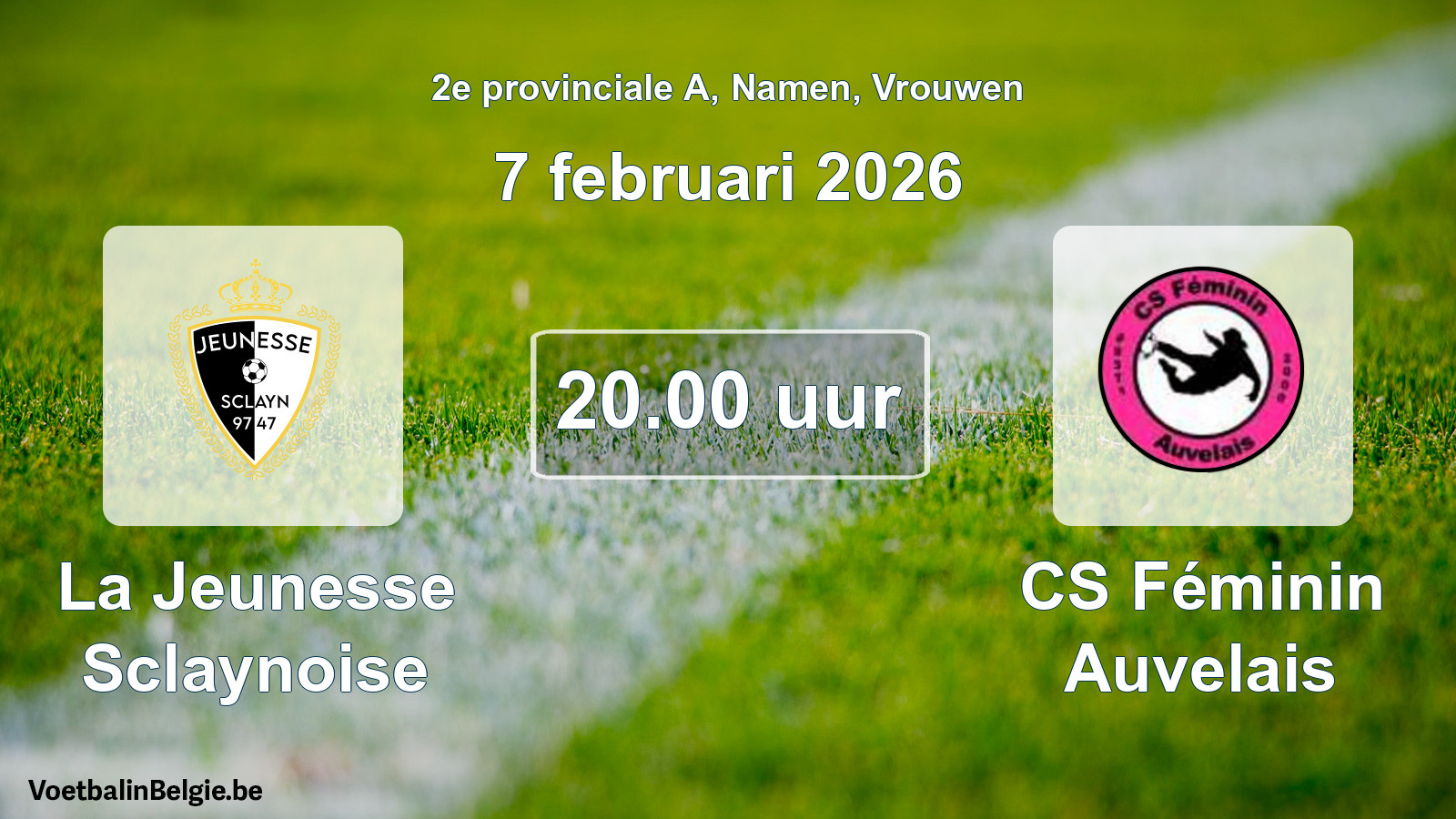 Match prévu football femmes: La Jeunesse Sclaynoise - CS Féminin Auvelais (7 février 2026)