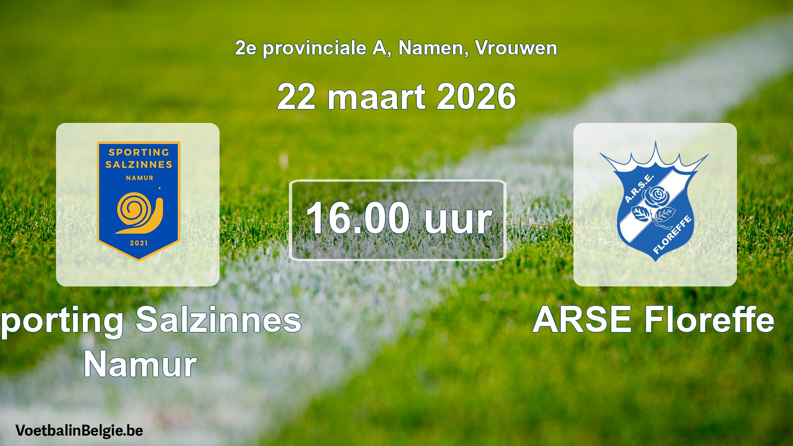 Scheduled match women football: Sporting Salzinnes Namur - ARSE Floreffe (22 March 2026)
